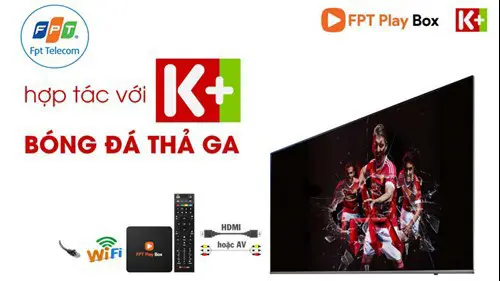 Xem K+ trên FPT Play Box